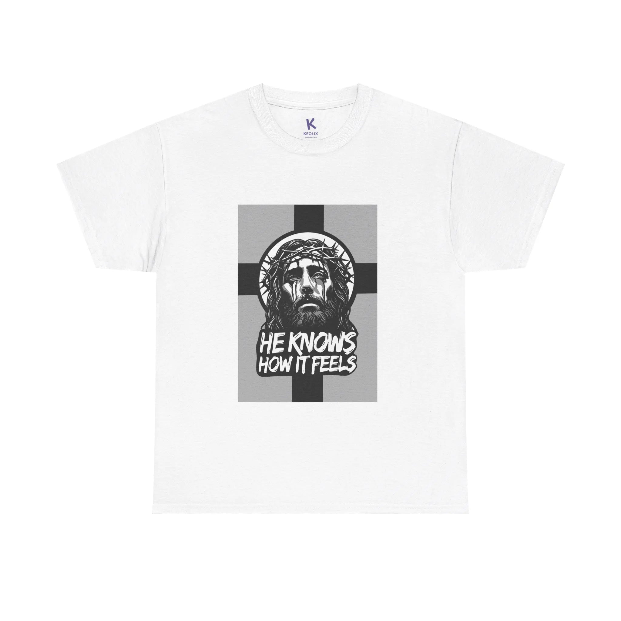 He Knows How It Feels Christian Faith Shirt – M White He Knows How It Feels Christian Faith Shirt – M White