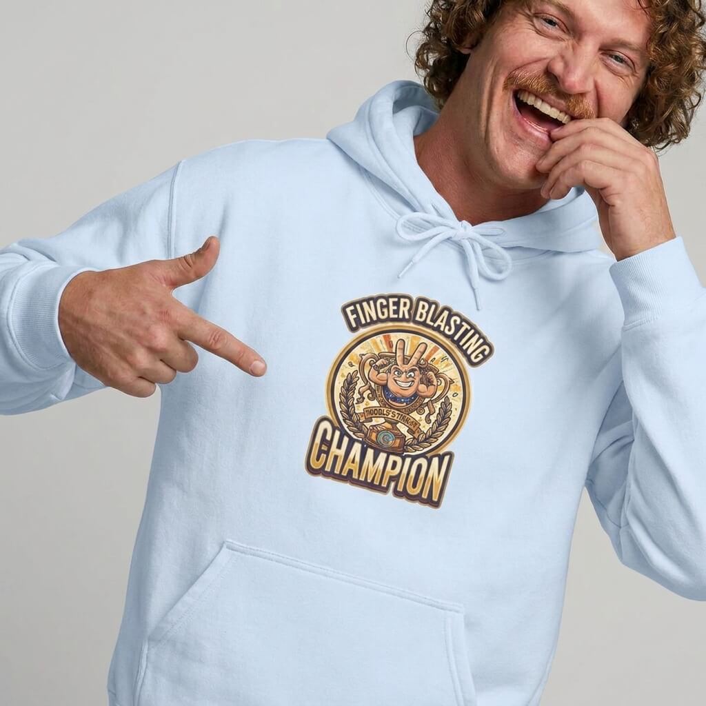 Finger Blasting Champion Funny Hoodie – S Light Blue